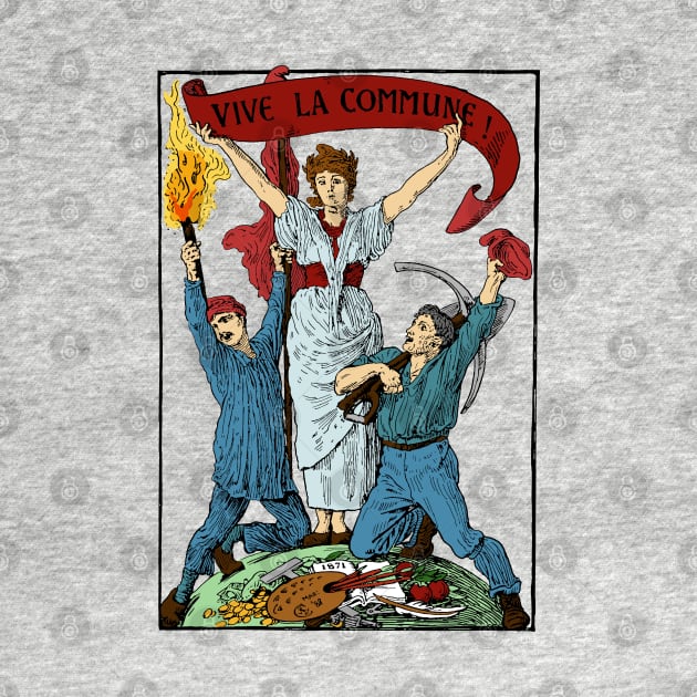 Vive La Commune Walter Crane Recolored - Historical, Paris Commune, Socialist, Leftist by SpaceDogLaika